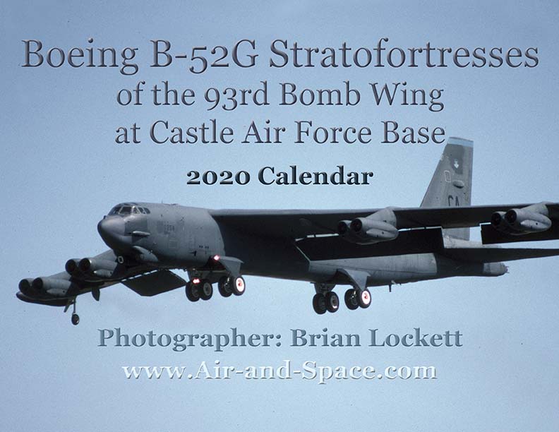 Lockett Books Calendar Catalog: Boeing B-52G Stratofortresses of the 93rd Bomb Wing at Castle Air Force Base